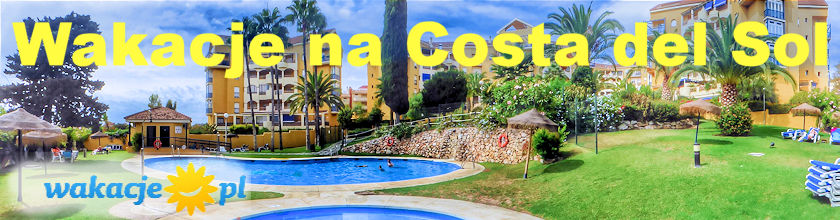Wakacje na Costa del Sol