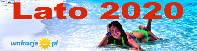 Wakacje lato 2020